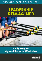 Thought Leaders Report 2023: Leadership Reimagined: Navigating the Higher Education Workplace